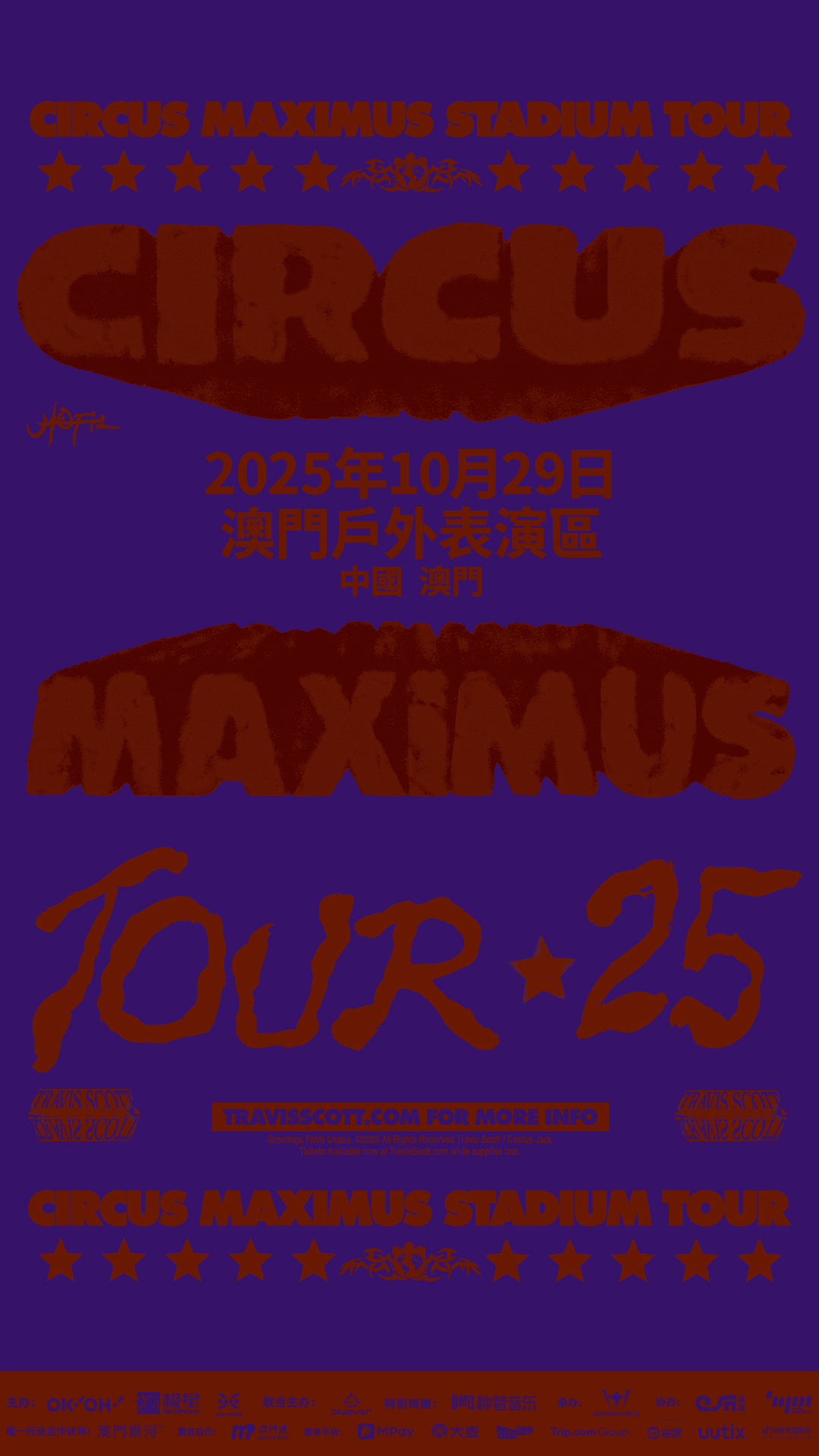 Macau | Travis Scott Circus Maximus Asia Tour 2025-Macao | Macao Outdoor Performance Venue