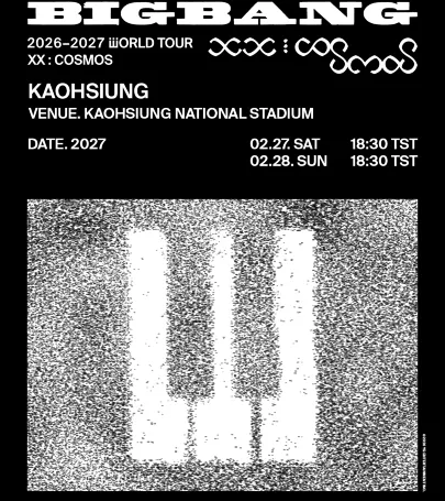Kaohsiung | BIGBANG 2026-2027 WORLD TOUR < XX : COSMOS > IN KAOHSIUNG event in เขตเซินเจียง