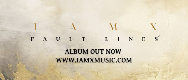 IAMX <Fault Lines2> Tour | Ancienne Belgique