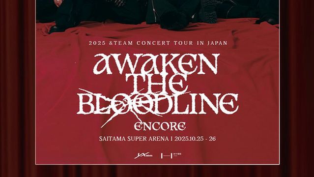 Saitama | 2025 &TEAM CONCERT TOUR 'AWAKEN THE BLOODLINE' ENCORE in JAPAN