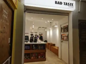 Bad taste Bar