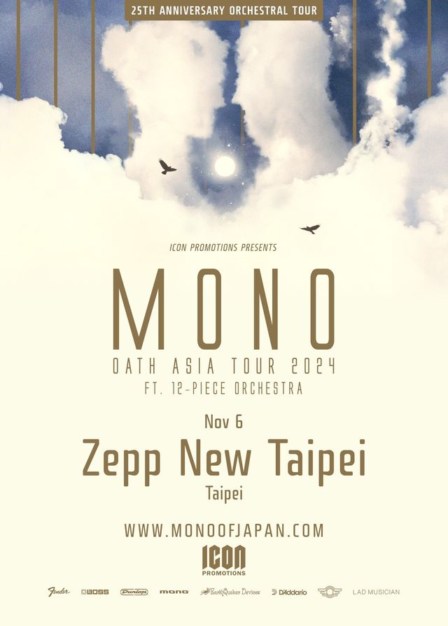 【台北】MONO 25週年《OATH》亞洲巡演 | Zepp New Taipei