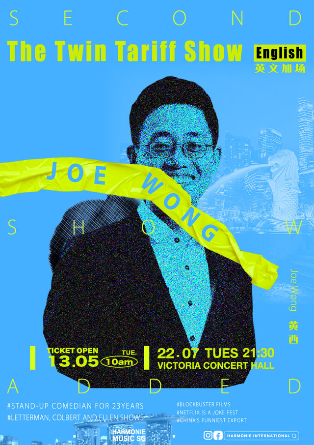 2025 Joe Wong English Comedy Show The Twin Tarrif | Victoria Concert Hall
