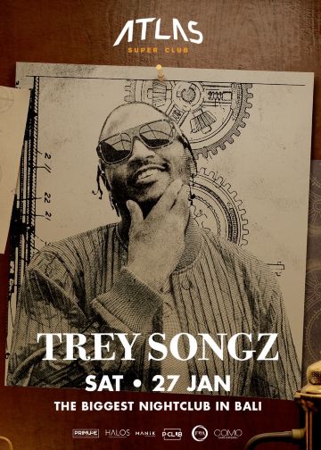 【印尼峇裡島】Trey Songz演唱會 | 亞特蘭斯超級俱樂部