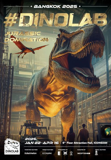 DINOLAB BANGKOK 2025 Jurassic Domination | ICONSIAM