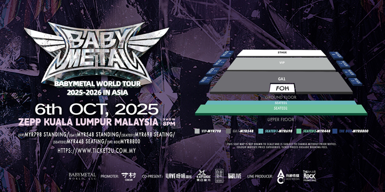 BABYMETAL WORLD TOUR 2025-2026 IN ASIA in Kuala Lumpur | Seating Map