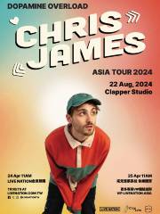 Chris James : Dopamine Overload Asia Tour 2024｜Concert