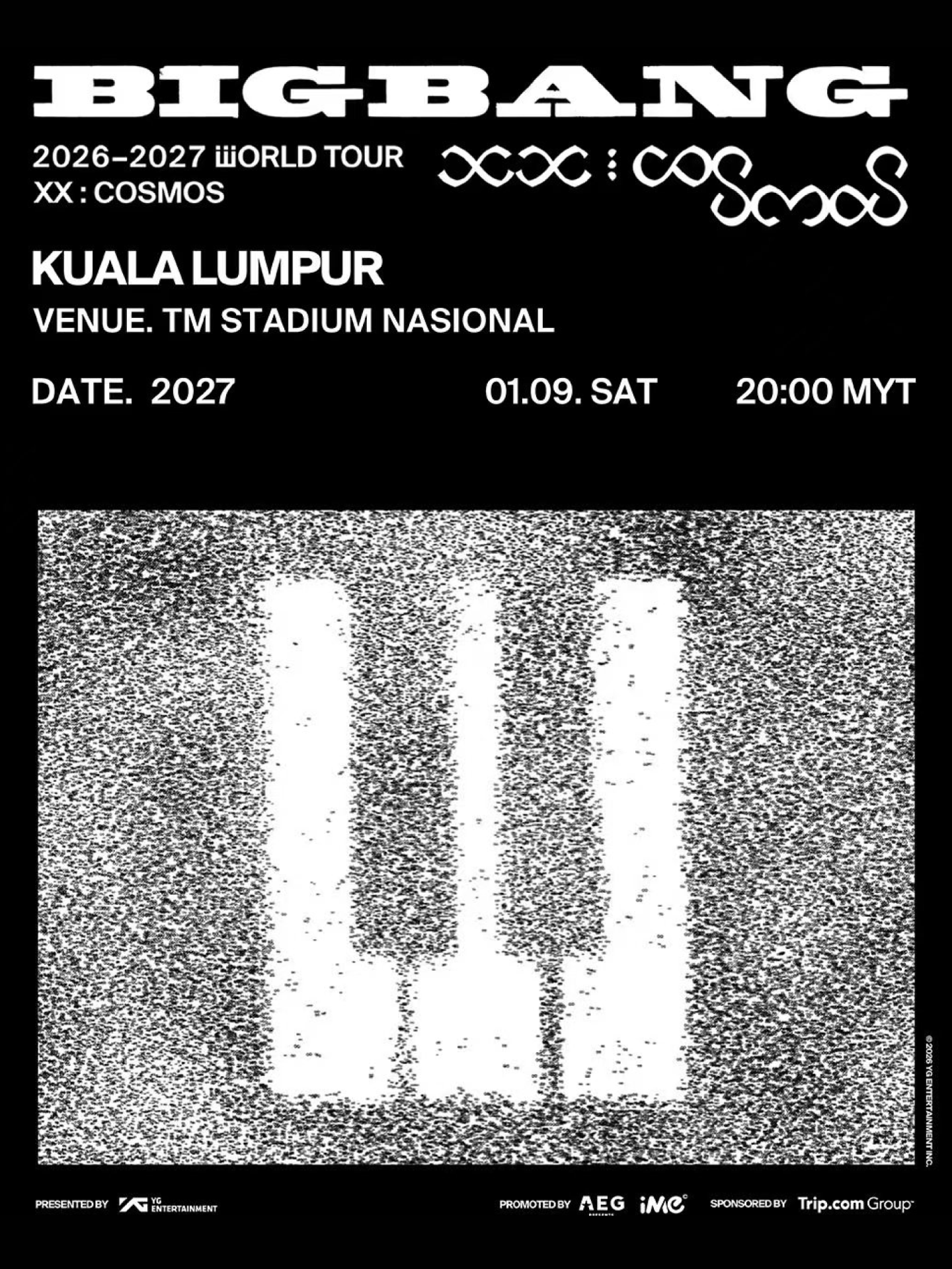 Kuala Lumpur | BIGBANG 2026-2027 WORLD TOUR < XX : COSMOS > IN KUALA LUMPUR | TM National Stadium