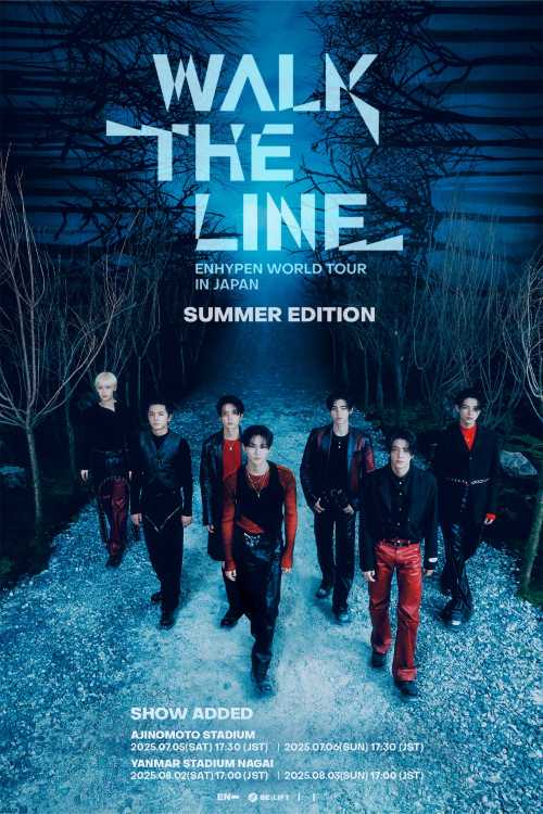 ENHYPEN WORLD TOUR 'WALK THE LINE' IN JAPAN -SUMMER EDITION ENHYPEN WORLD TOUR 'WALK THE LINE' IN JAPAN -SUMMER EDITION