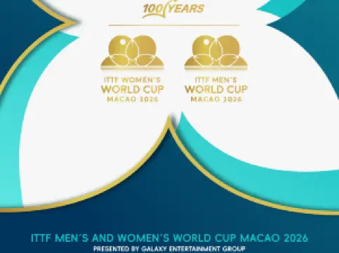 ITTF MEN'S AND WOMEN'S WORLD CUP MACAO 2026 PRESENTED BY GALAXY ENTERTAINMENT GROUP