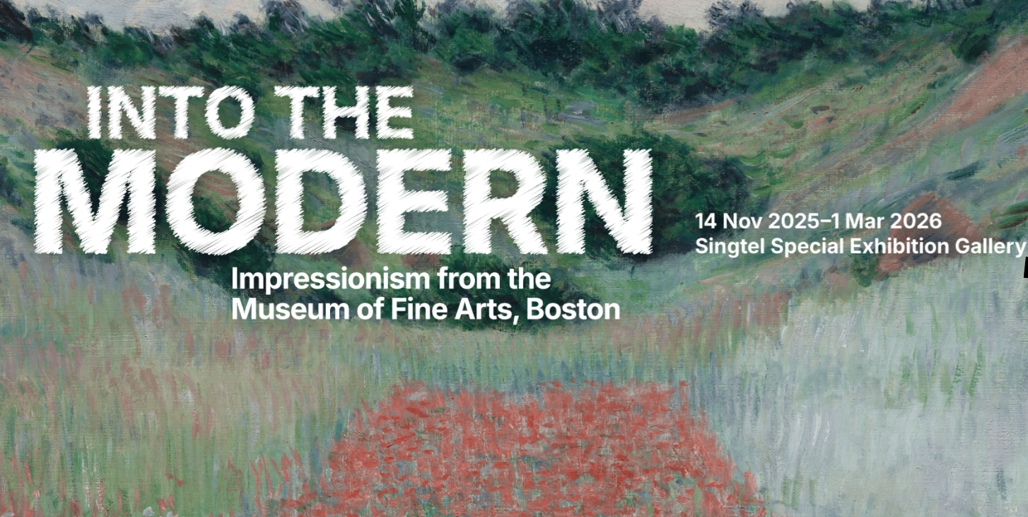 Into the Modern: Impressionism from the Museum of Fine Arts, Boston | National Gallery Singapore
