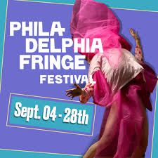 Philadelphia Fringe Festival | Philadelphia