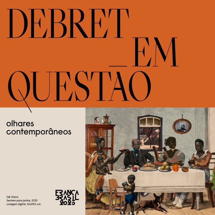 Debret in question - contemporary perspectives | Museu do Ipiranga