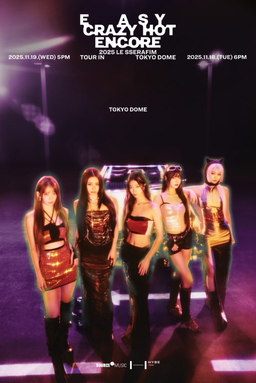 コンサート Tokyo, Japan · 2025 LE SSERAFIM TOUR 'EASY CRAZY HOT' ENCORE IN
