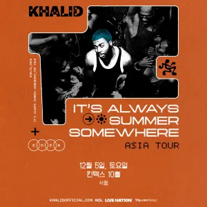Seoul | Khalid: It's Always Summer Somewhere Tour in Seoul