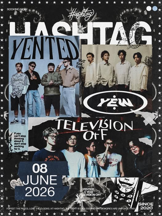 Pathum Thani | HASHTAG presents YEW YENTED TELEVISION OFF | HASHTAG Rangsit