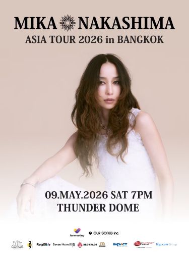กรุงเทพฯ | MIKA NAKASHIMA ASIA TOUR 2026 in BANGKOK | ธันเดอร์โดม