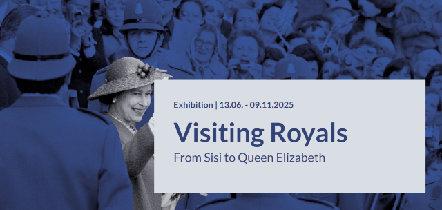 Visiting Royals From Sisi to Queen Elizabeth | Swiss National Museum