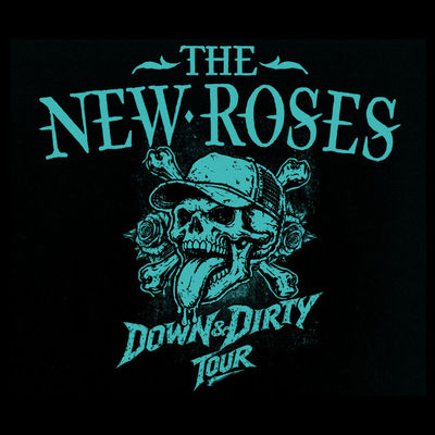 Leipzig | The New Roses 2026<Down & Dirty>Tour