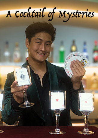 Magic Show - A Cocktail of Mysteries by Kai Emmanuel | Singapore
