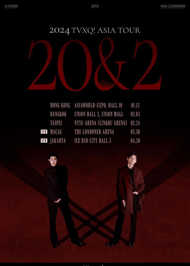 【中國澳門】東方神起TVXQ! 2024《20&2》演唱會 | 倫敦人綜藝館