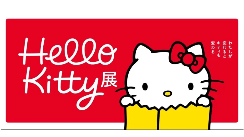 50th anniversary of Hello Kitty "Hello Kitty Exhibition -When I change, Kitty will change-" | Tokyo National Museum