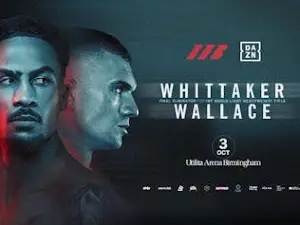 Matchroom Boxing - Whittaker vs Wallace