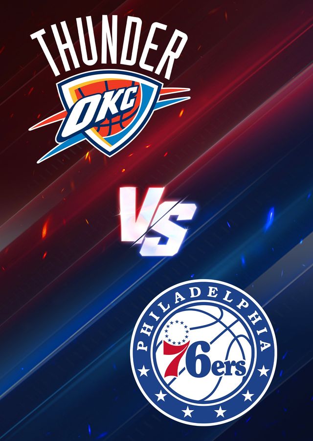 NBA常規賽：俄克拉荷馬城雷霆隊 VS 費城76人隊 | 俄克拉何馬城