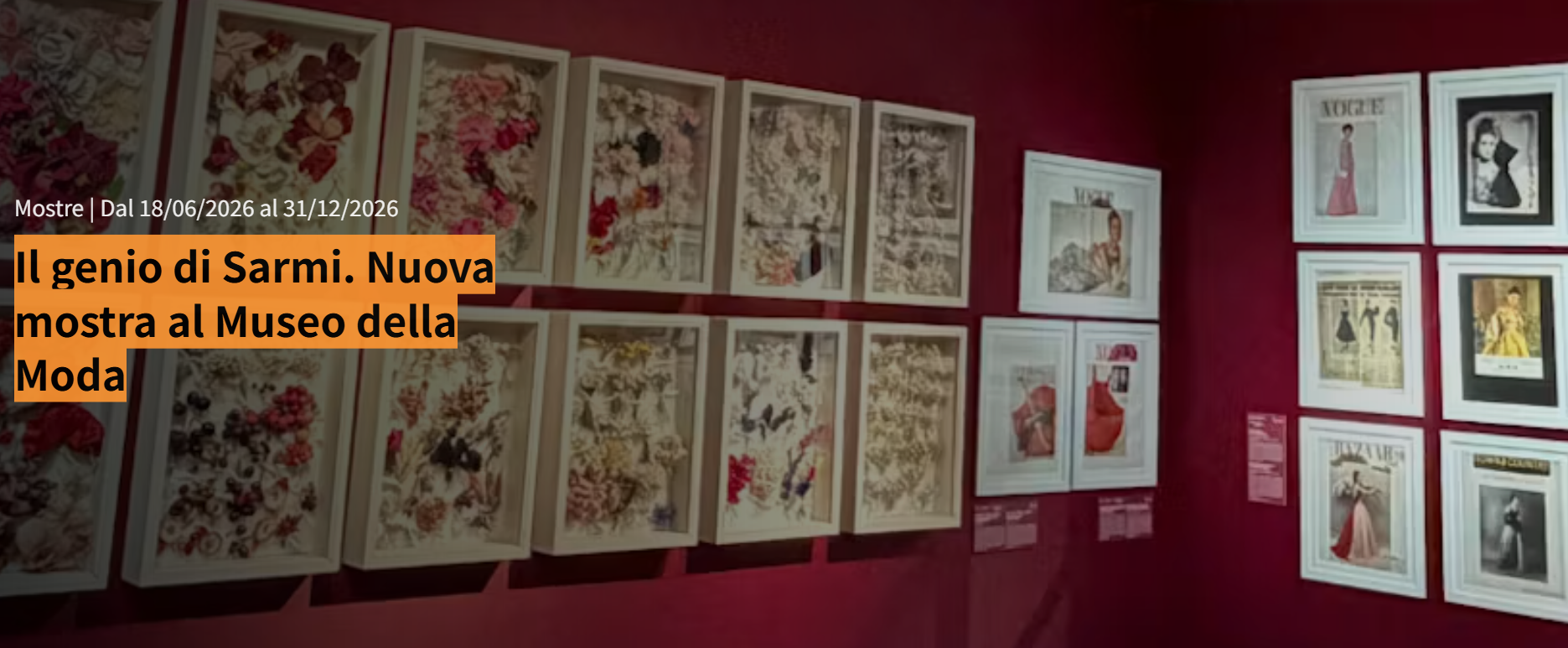 Sarmi’s Genius. A new exhibition at the Museum of Costume and Fashion | Pitti Palace