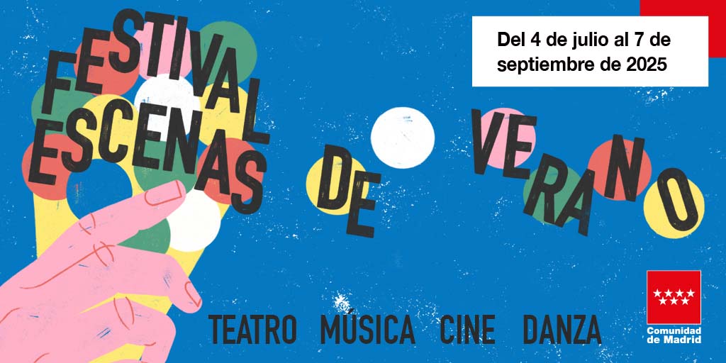 Madrid Summer Scenes Arts Festival | Madrid