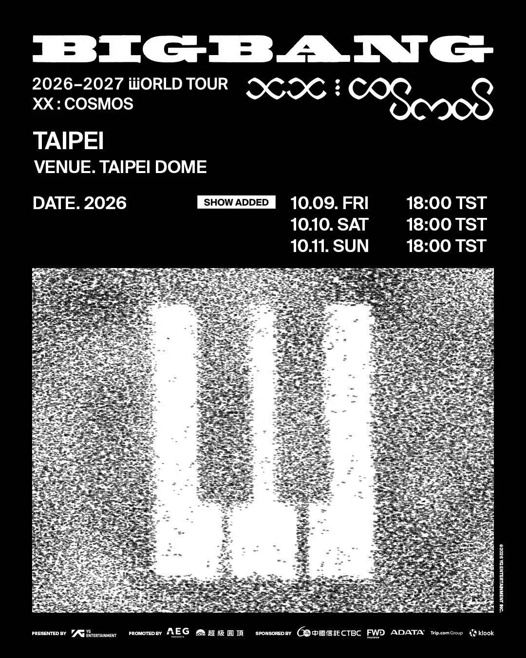 中国台湾・台北 | BIGBANG 2026-2027 WORLD TOUR < XX : COSMOS > IN TAIPEI | 台北ドーム