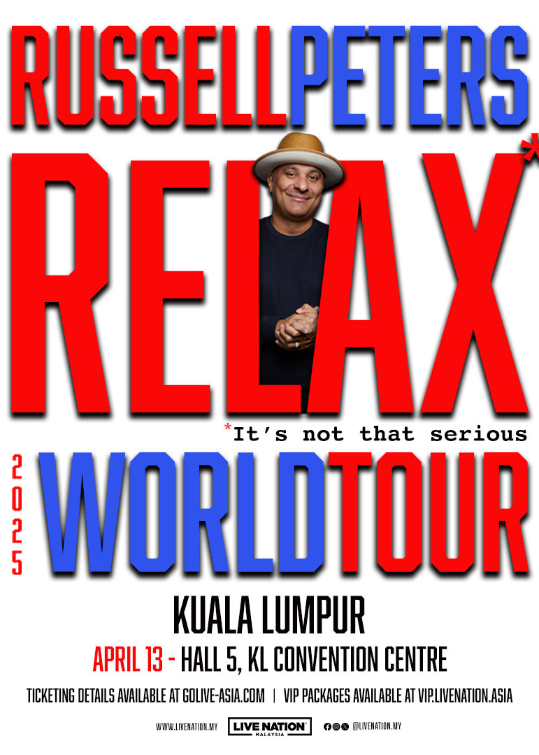 Russell Peters Relax World Tour in Kuala Lumpur | Stand-Up Comedy | Kuala Lumpur Convention Centre