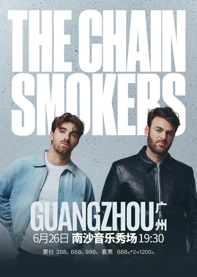 Guangzhou | The Chainsmokers Concert Tour | Guangzhou