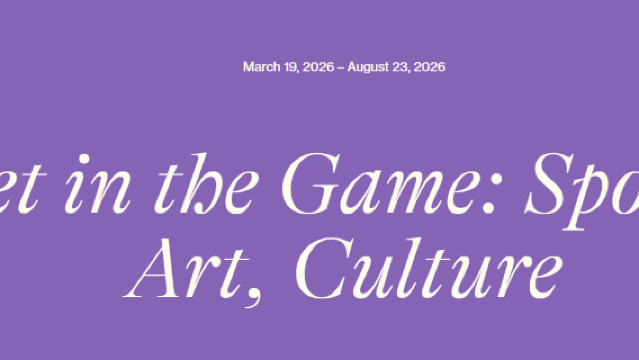 Get in the Game: Sports, Art, Culture