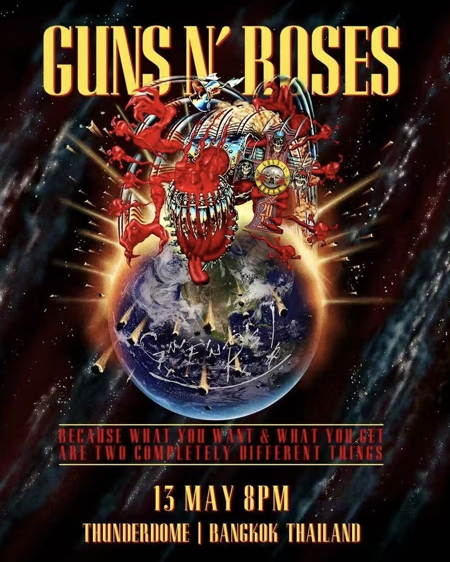泰國曼谷 · GUNS N’ ROSES 2025 WORLD TOUR - 曼谷站 | Thunder Dome