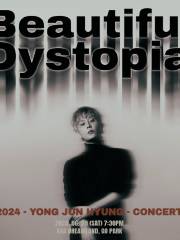 YONG JUN HYUNG CONCERT [Beautiful Dystopia] in HONG KONG