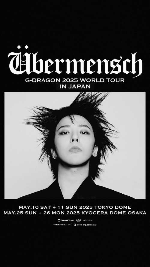 G-DRAGON 2025 WORLD TOUR [Übermensch] IN JAPAN | Tokyo Dome