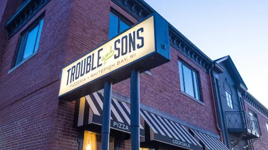 Trouble and Sons Pizzeria