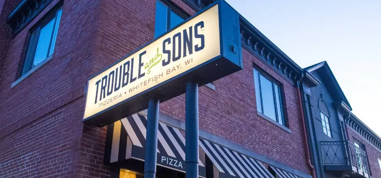 Trouble and Sons Pizzeria