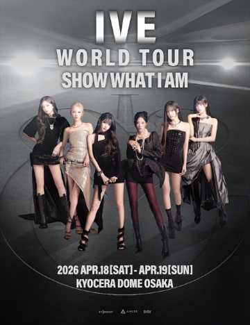 大阪 | IVE WORLD TOUR 'SHOW WHAT I AM' IN JAPAN | 京セラドーム大阪