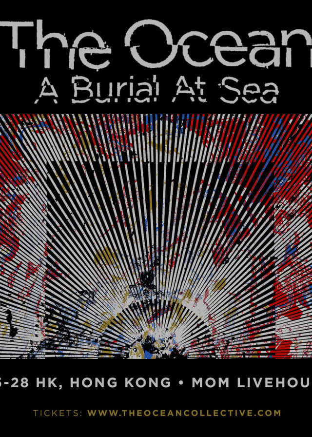 【中國香港】 The Ocean & A Burial At Sea演唱會 | MoM Livehouse