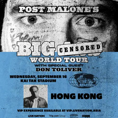 Hong Kong | Post Malone Presents The BIG Stadium World Tour