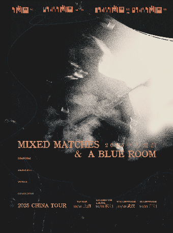 武漢 · 美國盯鞋夢泡音樂人丨mixed matches&a blue room 2025巡演 | VOX LIVEHOUSE（武昌店）