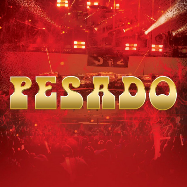 Houston | Pesado 2026《Por Siempre Tour》Concert Tour | Arena Theatre