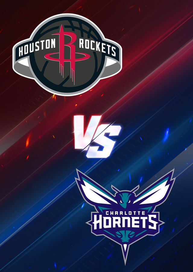 Charlotte Hornets at Houston Rockets | Houston
