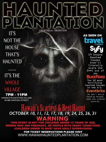 Haunted Plantation | Waipahu