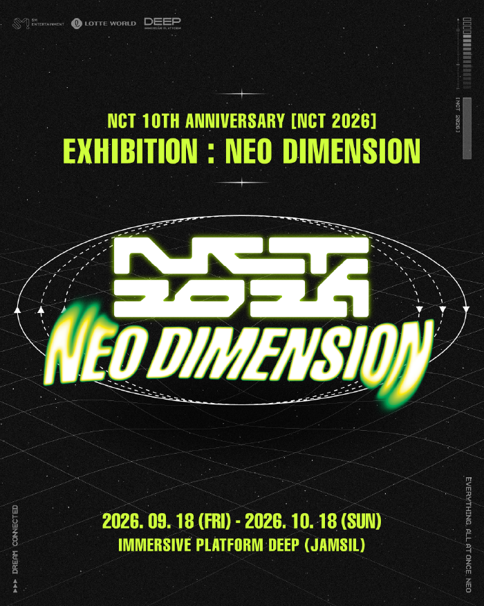 NCT 10TH ANNIVERSARY [NCT 2026] EXHIBITION : NEO DIMENSION | Seoul