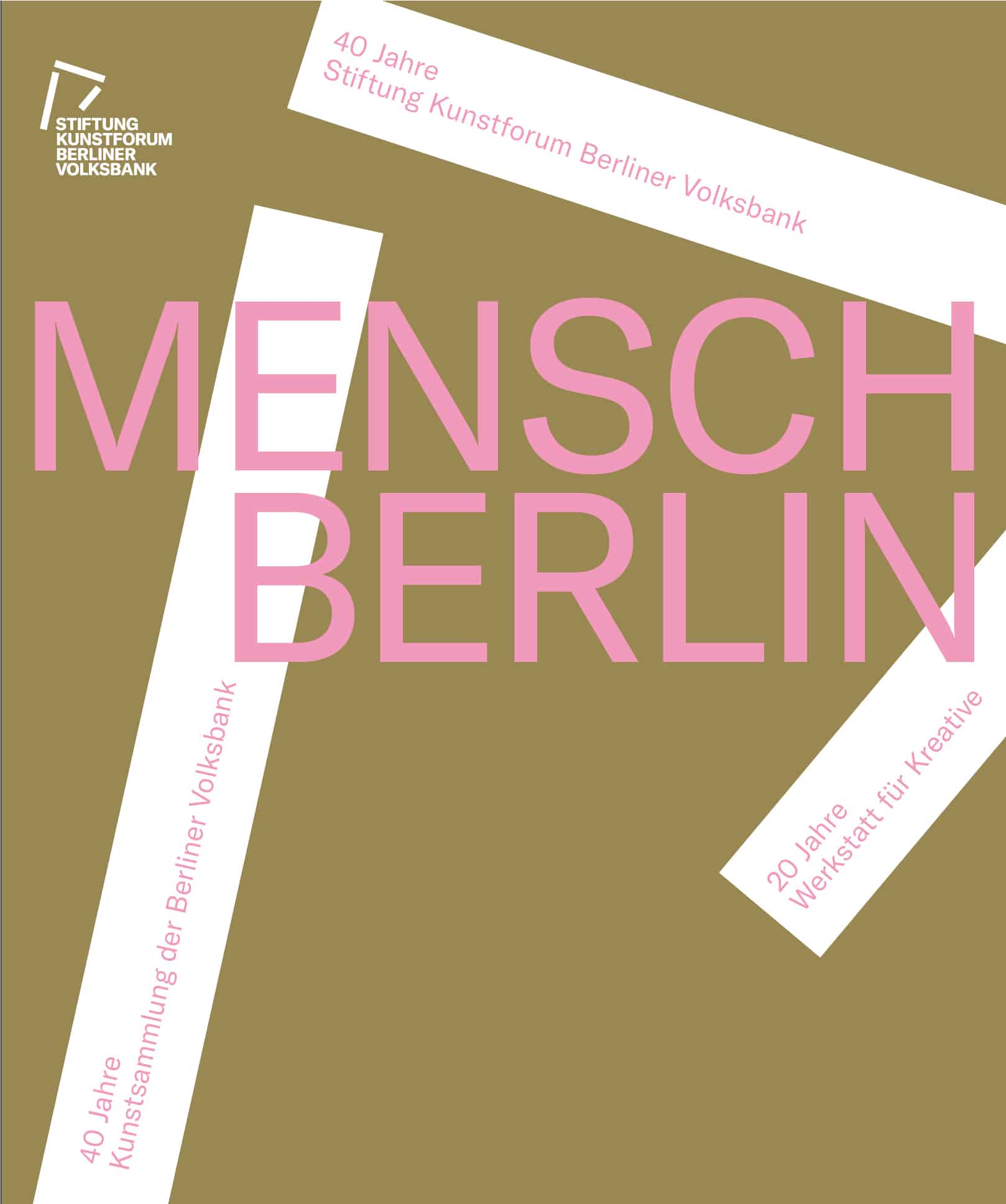 MENSCH BERLIN | Bank Austria Kunstforum