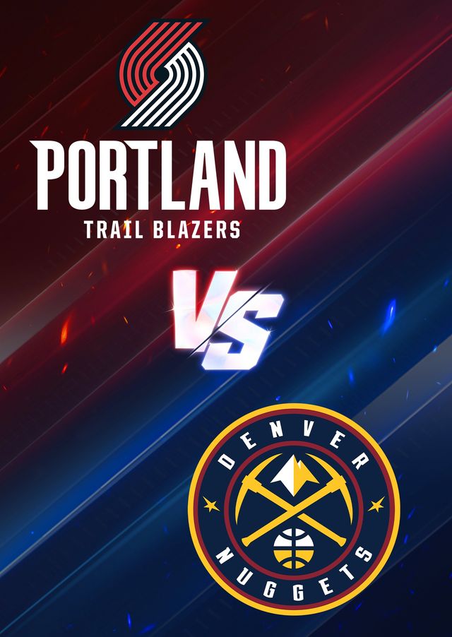 Denver Nuggets at Portland Trail Blazers | Moda Center