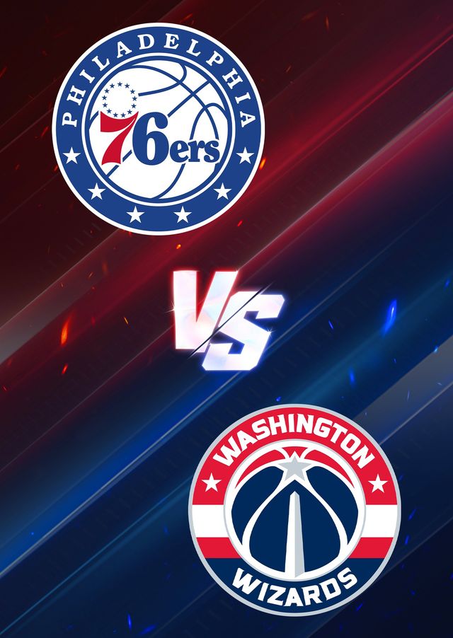 費城76人隊 VS 華盛頓奇才隊 | 富國銀行中心